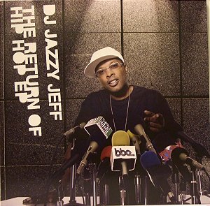 DJ Jazzy Jeff - The Return Of Hip Hop EP
