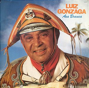 Luiz Gonzaga - Asa Branca