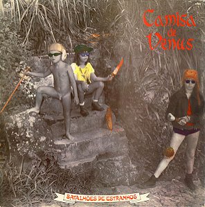 Camisa De Vênus - Batalhões De Estranhos
