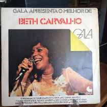 Beth Carvalho - Gala 79 Apresenta O Melhor De Beth Carvalho
