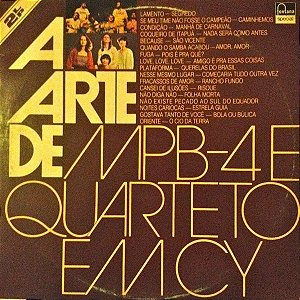 MPB4, Quarteto Em Cy - A Arte De MPB-4 E Quarteto Em Cy