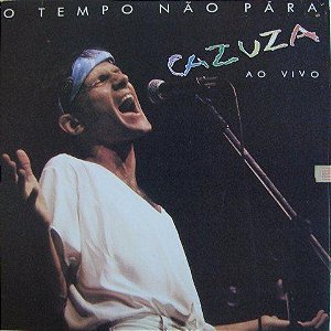 Cazuza - O Tempo Não Pára - Cazuza Ao Vivo