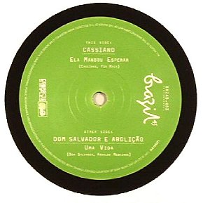 Cassiano, Dom Salvador E Abolição - Ela Mandou Esperar / Uma Vida