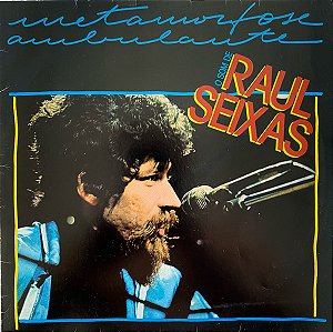 Raul Seixas - Metamorfose Ambulante / O Som De Raul Seixas