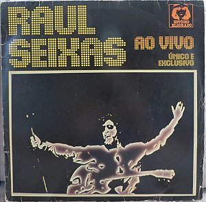 Raul Seixas - Ao Vivo - Único E Exclusivo