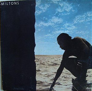 Milton Nascimento - Miltons
