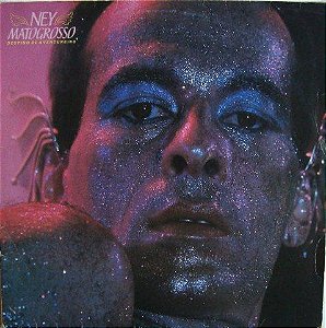 Ney Matogrosso - Destino De Aventureiro