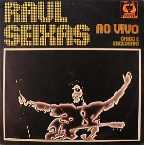 Raul Seixas - Ao Vivo - Único E Exclusivo