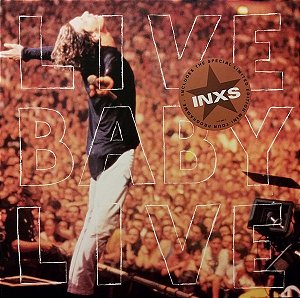 INXS - Live Baby Live