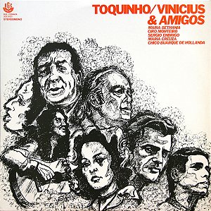 Toquinho & Vinicius - Toquinho/Vinicius & Amigos