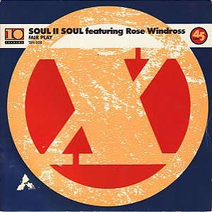 Soul II Soul, Rose Windross - Fairplay