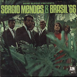 Sérgio Mendes & Brasil '66 - Herb Alpert Apresenta Sergio Mendes & Brasil '66