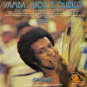 Samba Livre - Samba, Suor E Ouriço - Vol. 2