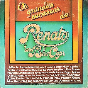 Renato E Seus Blue Caps - Os Grandes Sucessos De Renato E Seus Blue Caps