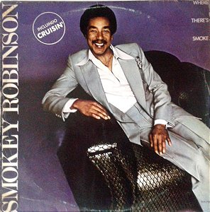 Smokey Robinson - Where There's Smoke...