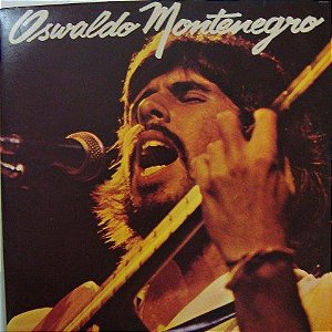 Oswaldo Montenegro - Oswaldo Montenegro