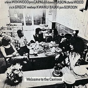 Traffic - Welcome To The Canteen