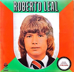 Roberto Leal - Roberto Leal