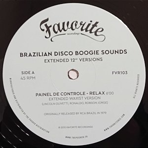 Various - Brazilian Disco Boogie Sounds (Extended 12" Versions)