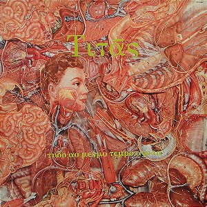Titãs - Tudo Ao Mesmo Tempo Agora