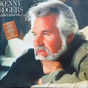Kenny Rogers - What About Me?