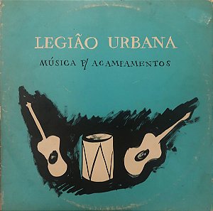 Legião Urbana - Música P/ Acampamentos
