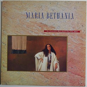 Maria Bethânia - As Canções Que Você Fez Pra Mim