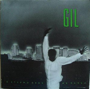 Gilberto Gil - O Eterno Deus Mu Dança