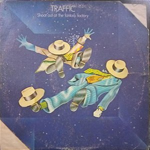 Traffic - Shoot Out At The Fantasy Factory