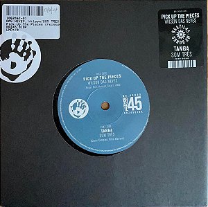 Wilson das Neves, Som Três - Pick Up The Pieces / Tanga