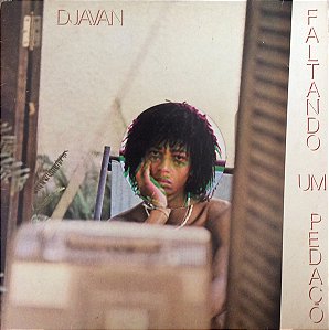 Djavan - Faltando Um Pedaço