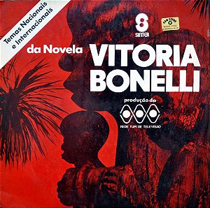 Various - Vitoria Bonelli: Trilha Sonora Original Da Novela Da TV