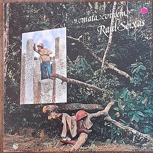 Raul Seixas - Mata Virgem
