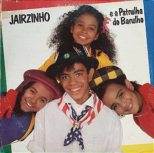 Jairzinho - E A Patrulha do Barulho