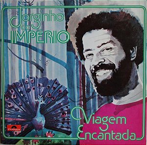 Jorginho Do Império - Viagem Encantada