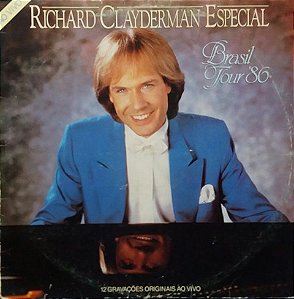 Richard Clayderman - Richard Clayderman Especial (Brasil Tour '86)