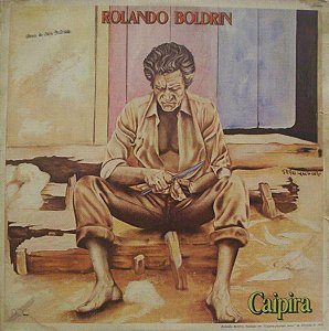 Rolando Boldrin - Caipira