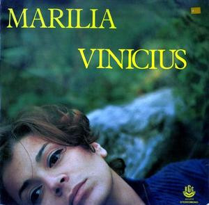 Marilia Medalha, Vinicius De Moraes - Marilia Vinicius