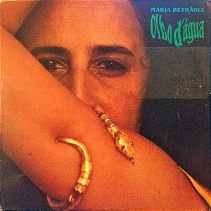 Maria Bethânia - Olho D'Água