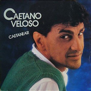 Caetano Veloso - Caetanear