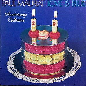 Paul Mauriat - Love Is Blue - Anniversary Collection