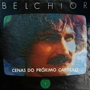 Belchior - Cenas Do Próximo Capítulo