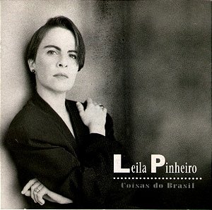 Leila Pinheiro - Coisas do Brasil