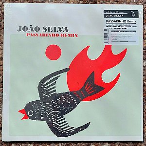 Joao Selva - Passarinho Remix