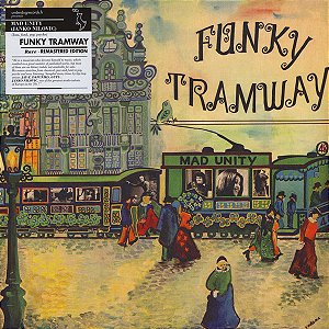 Janko Nilovic, Mad Unity - Funky Tramway