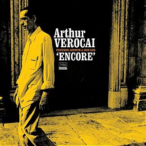 Arthur Verocai, Azymuth, Ivan Lins - Encore