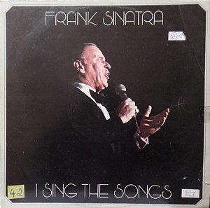 Frank Sinatra - I Sing The Songs