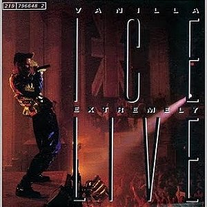 Vanilla Ice - Extremely Live