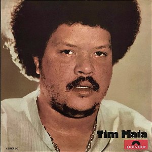 Tim Maia - Tim Maia