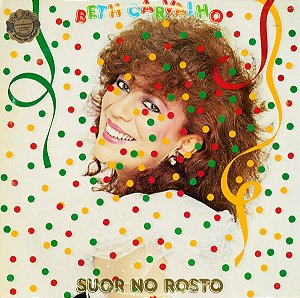 Beth Carvalho - Suor No Rosto